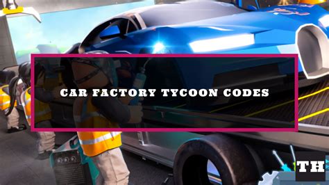 Vehicle Tycoon codes (December 2024)